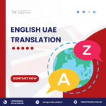 English UAE Translation Services | Certified & Professional